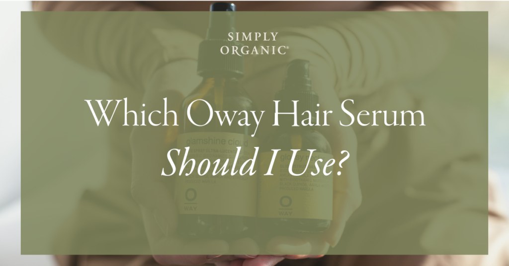 Which Oway Hair Serum Blog Header