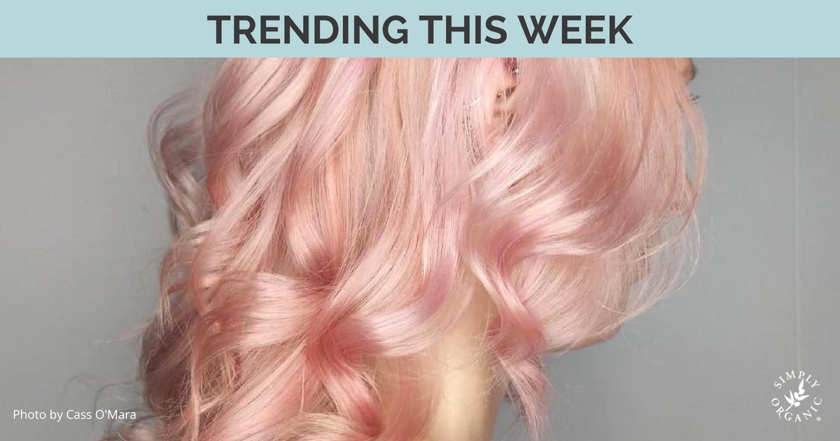 Trending Hair Colors This Week Vol Simply Organics