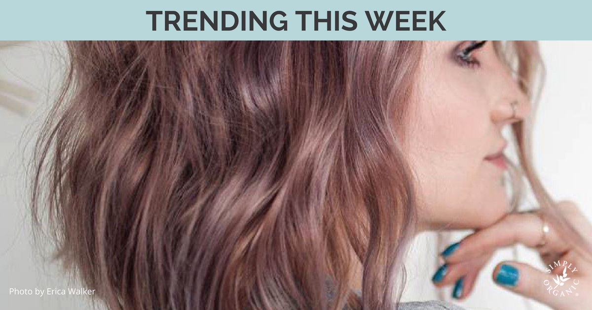 Trending Hair Colors This Week Vol 50 Simply Organics 1287