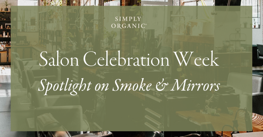 Salon Celebration Week_Smoke & Mirrors_Blog Header