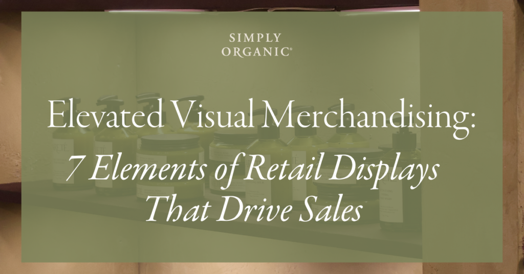 Elevated Visual Merchandising_Blog Header