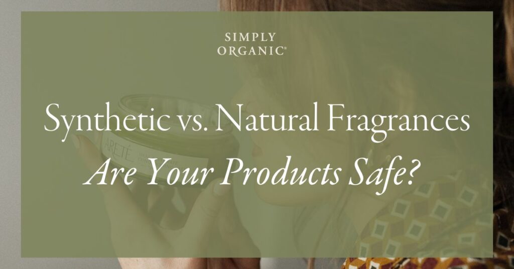 Synthetic vs Natural Fragrances_Blog Header